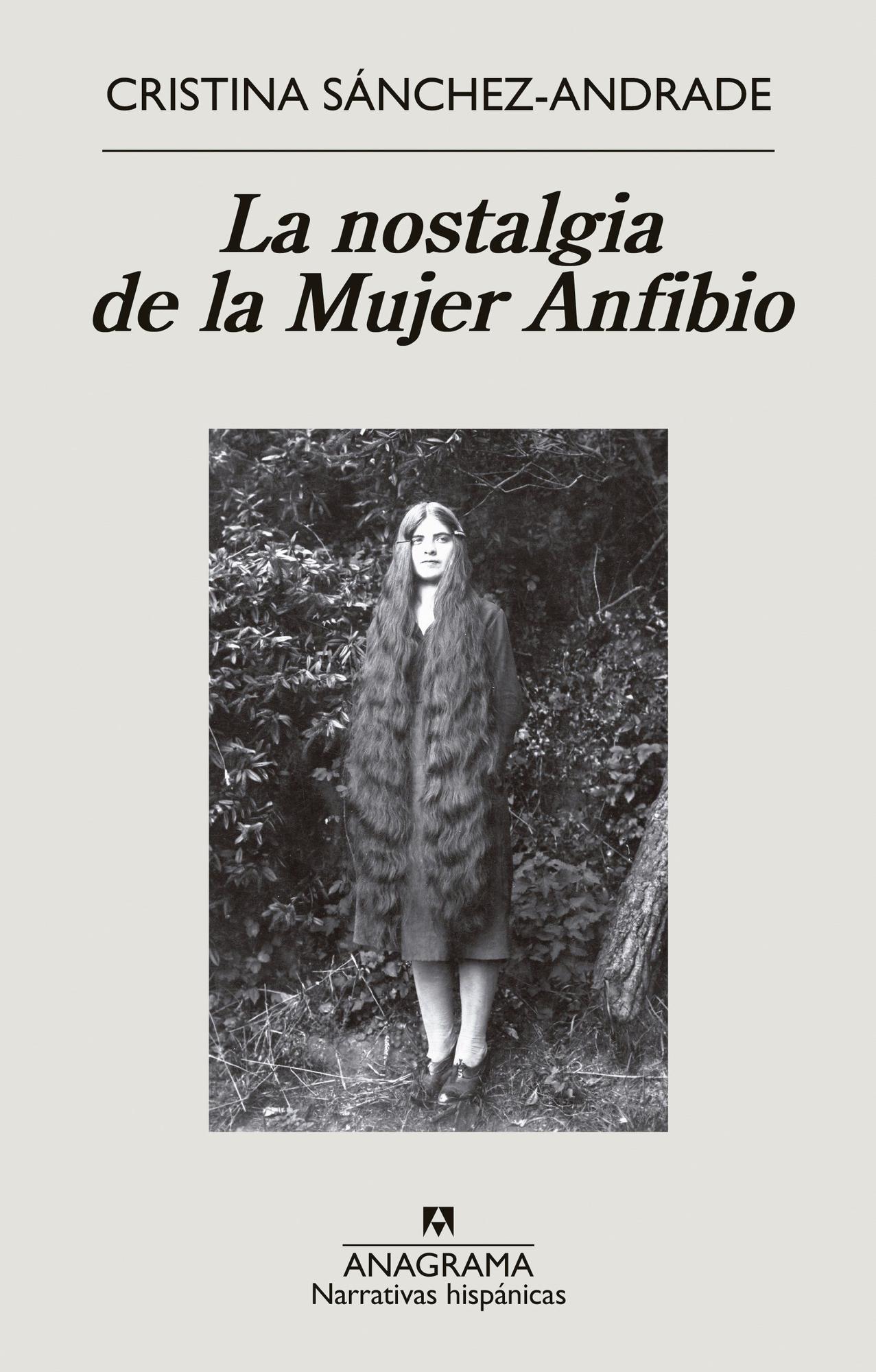 &quot;La nostalgia de la Mujer Anfibio&quot; (Anagrama)