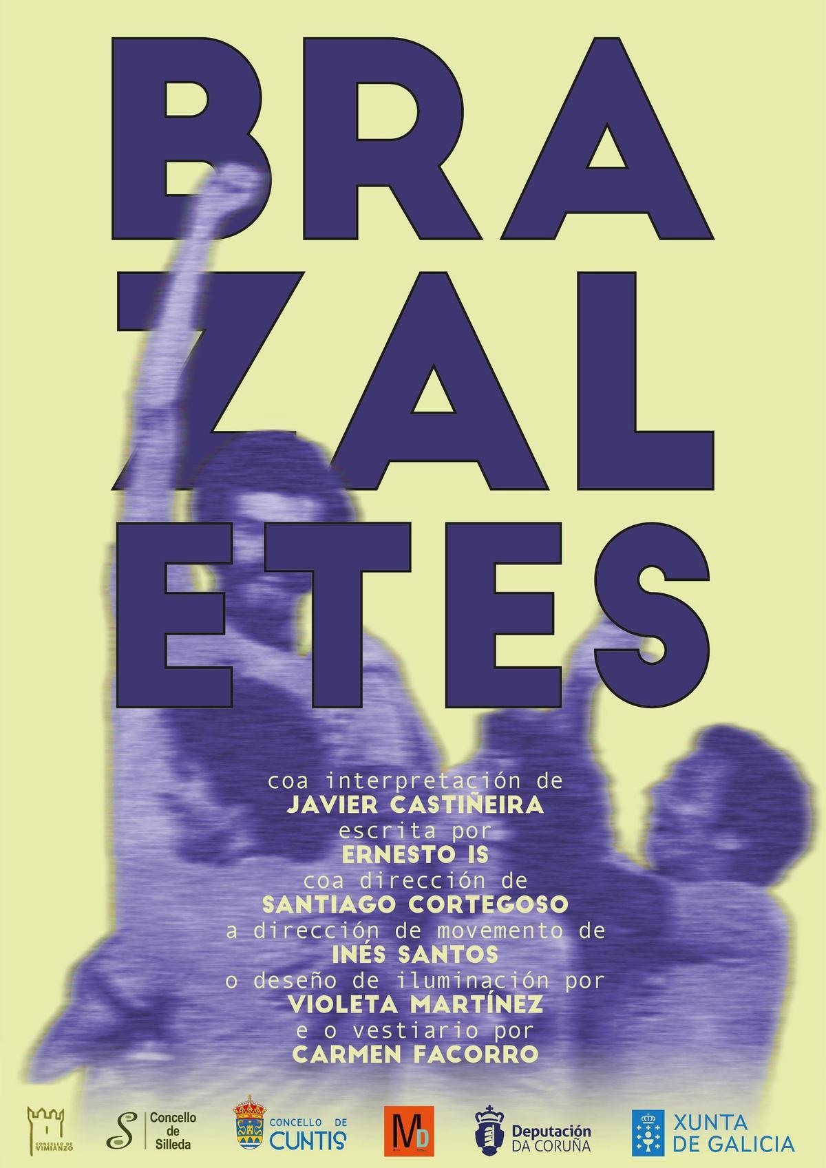 Cartel promocional da obra 'Brazaletes' que se preestreará en Vimianzo.