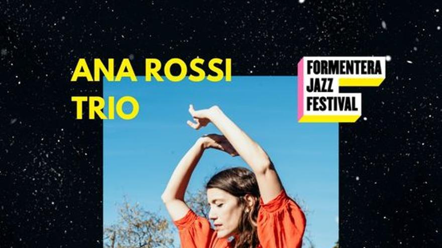 Formentera Jazz Festival 2023: Ana Rossi Trio