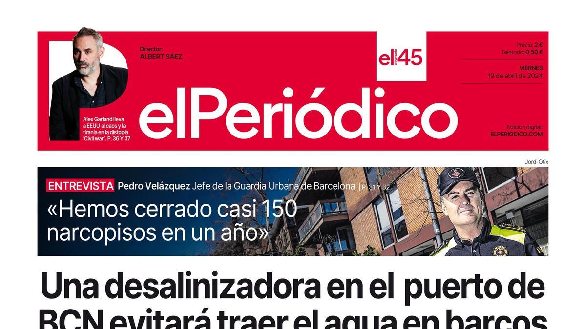 La portada de EL PERIÓDICO del 19 de abril de 2024