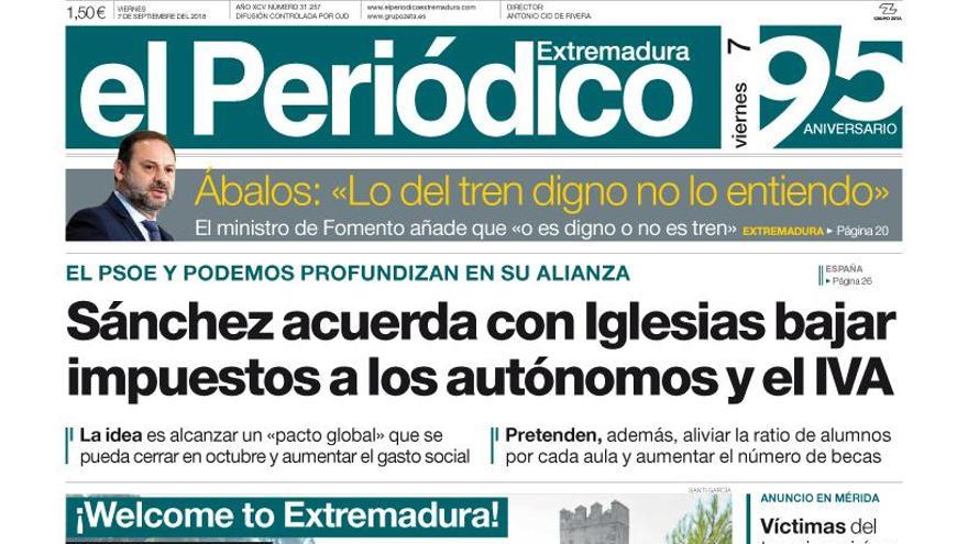 Esta es la portada de EL PERIÓDICO EXTREMADURA correspondiente al día 7 de septiembre del 2018