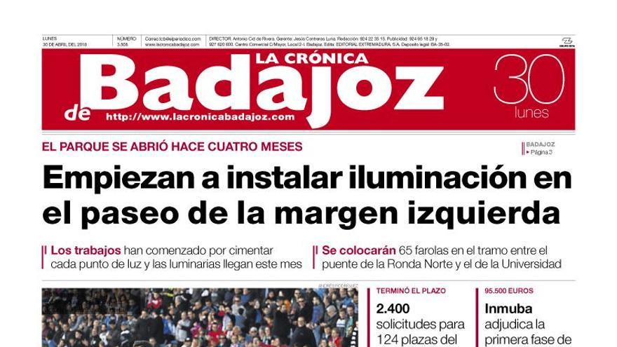 Esta es la portada de LA CRÓNICA DE BADAJOZ correspondiente al día 30 de abril del 2018