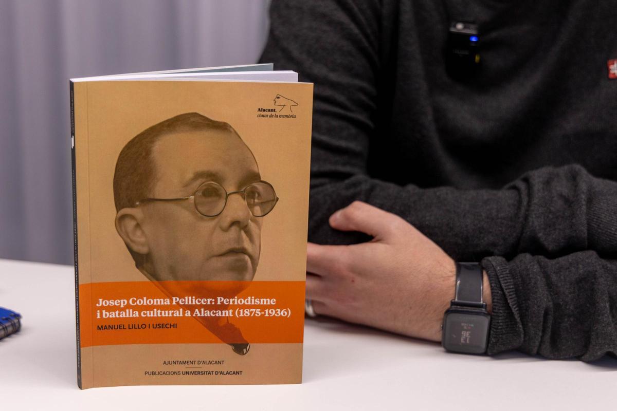 Portada del libro "Josep Coloma Pellicer: Periodisme i batalla cultural a Alacant (1875-1936)"