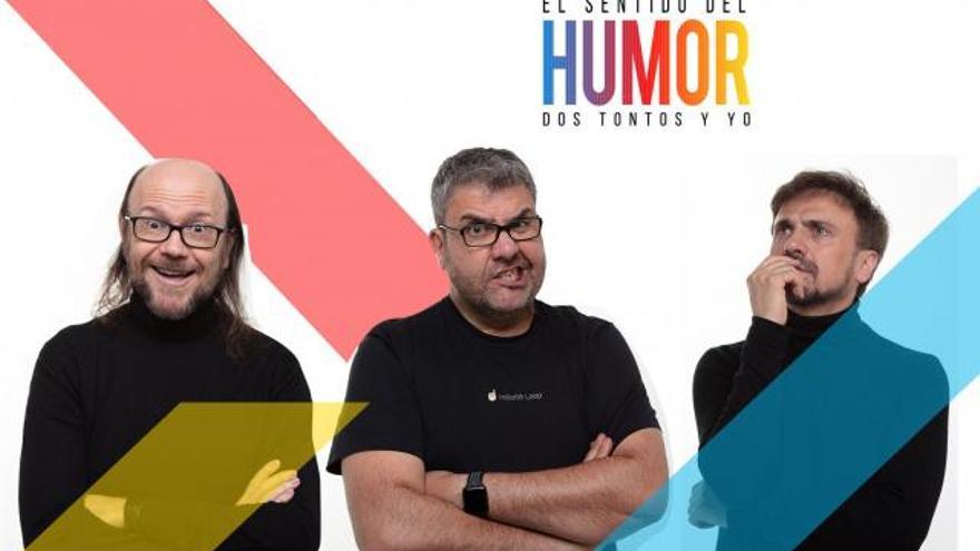 El sentido del humor: Dos tontos y yo