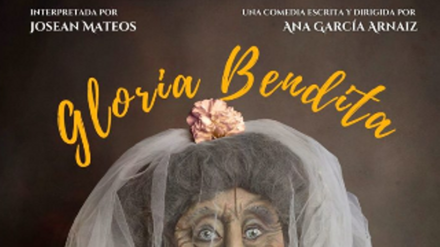 Teatreáte 2023 - Gloria Bendita - Producciones Arteria