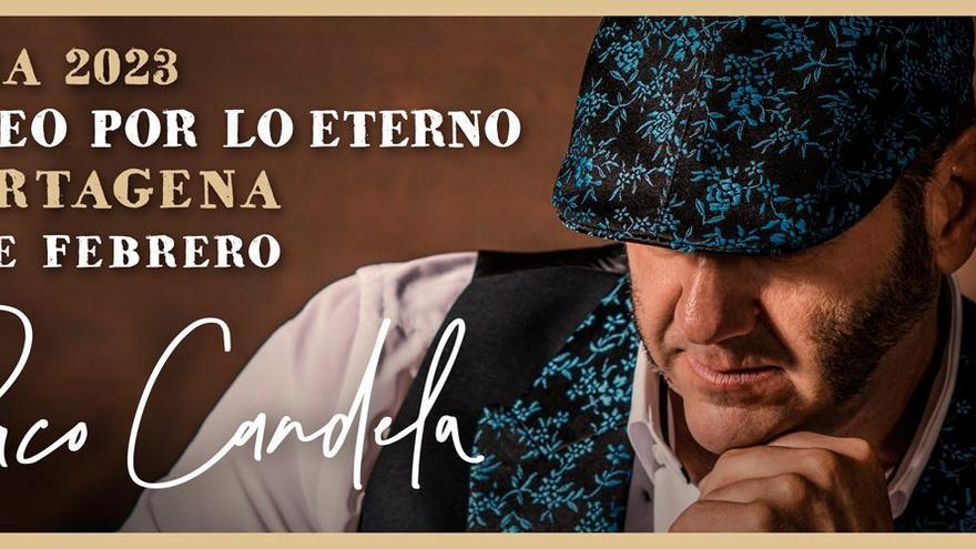 Paco Candela - Gira: Paseo por lo eterno