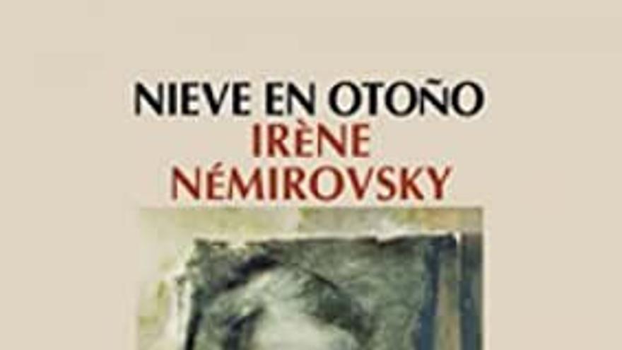 La Colección a través de la literatura. Irene Nemirovsky, Nieve en otoño, 1931