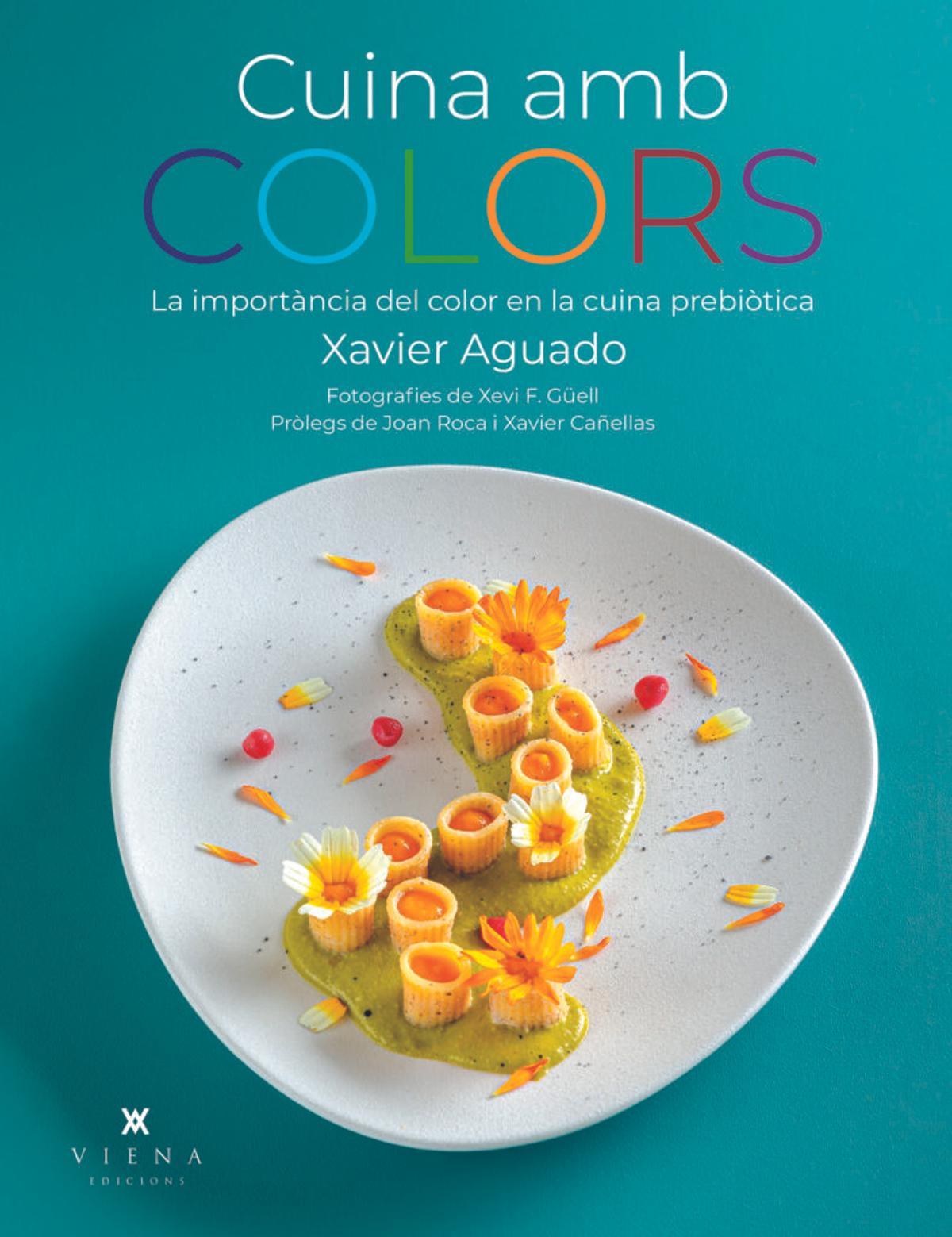La portada del llibre "Cuina amb colors", de Xavier Aguado