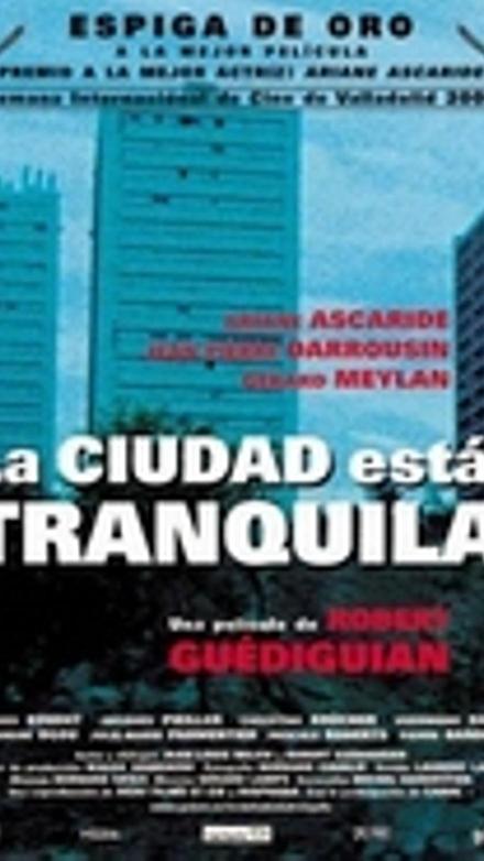 La ciudad está tranquila