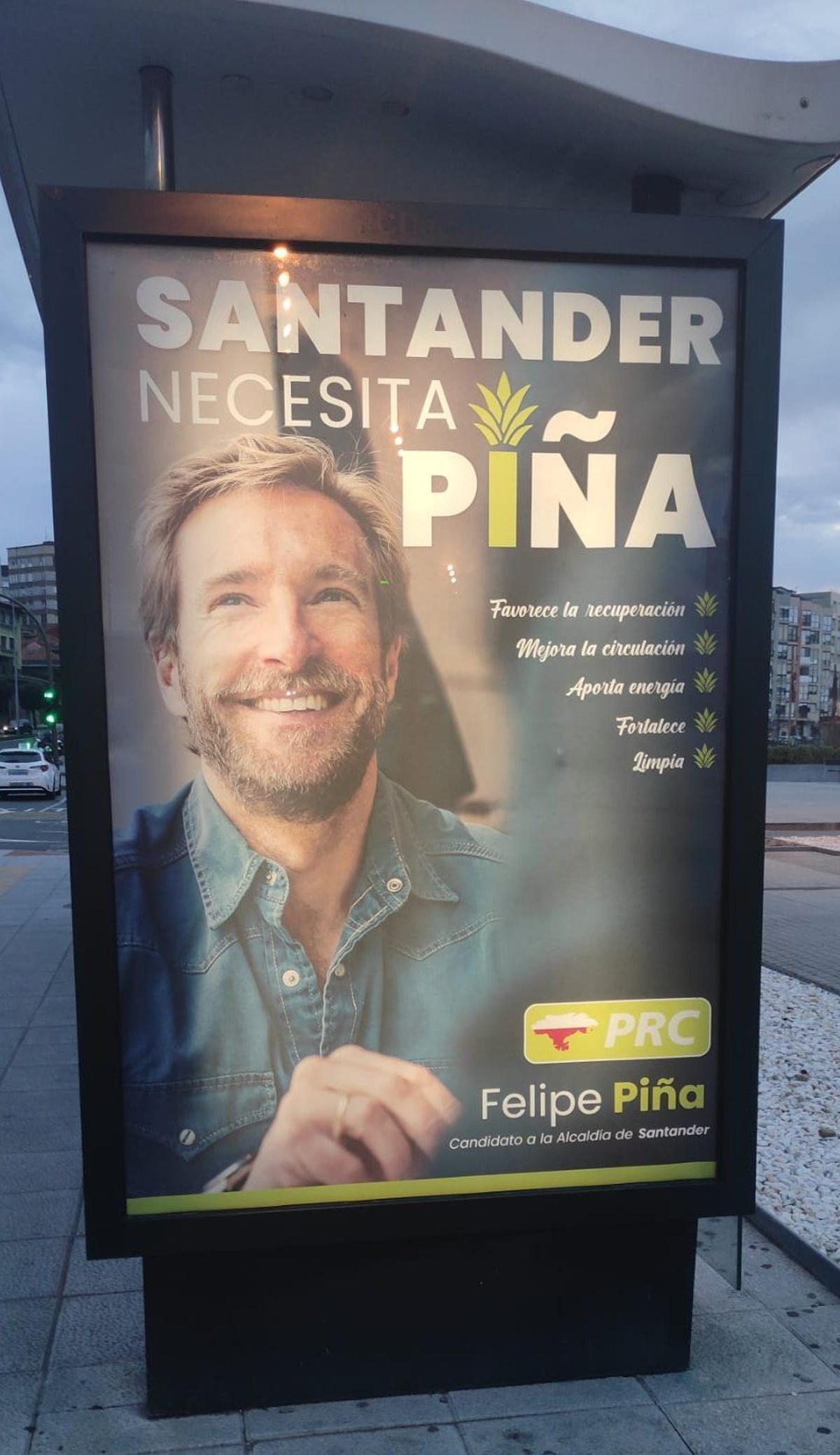 Felipe Piña, candidato del Partido Regionalista Cántabro en Santander, también opta por un juego de palabras en el que destaca las bondades de la piña