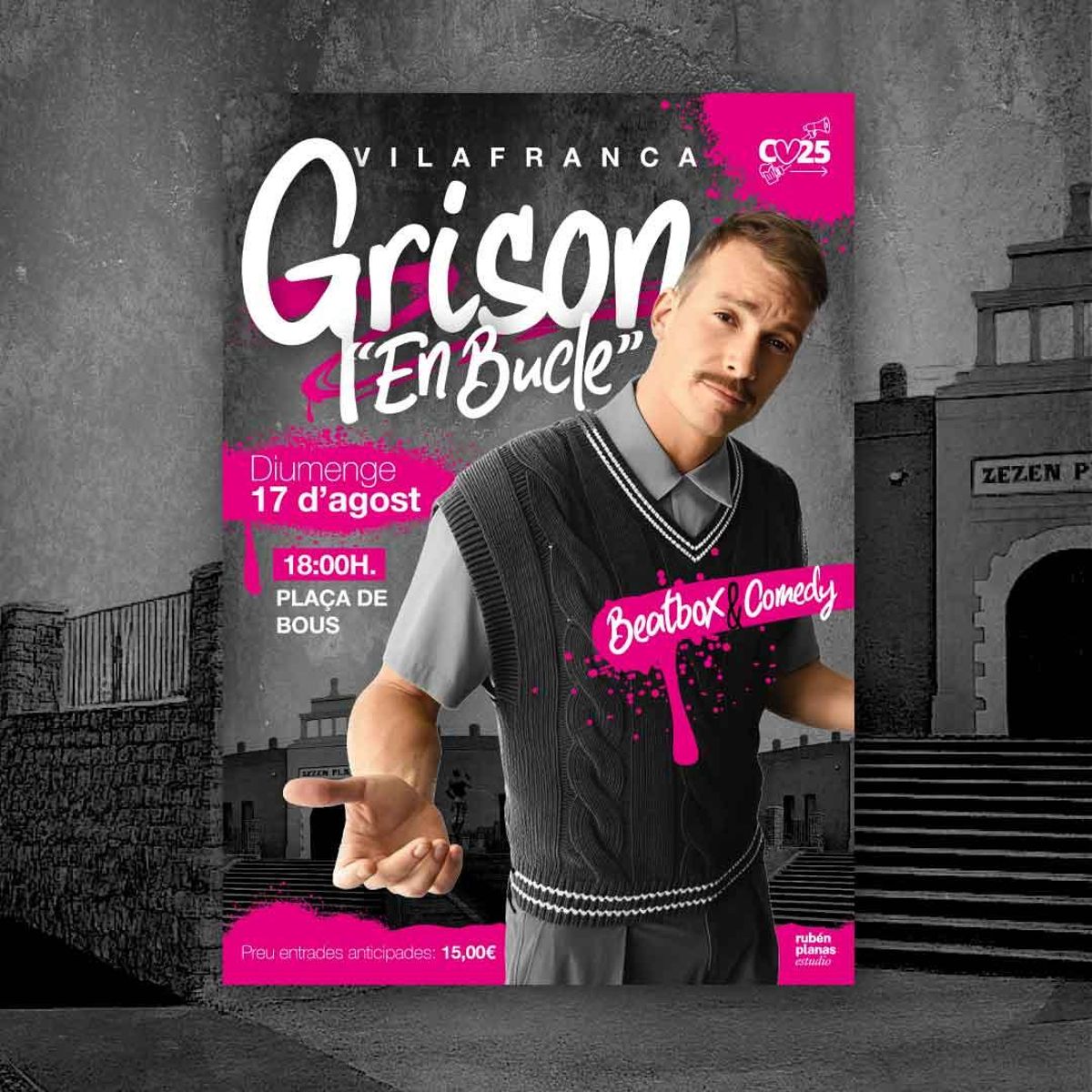 Cartel promocional del 'show' de Grison en Vilafranca.