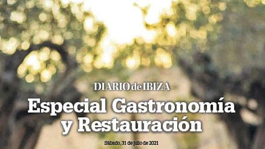 Especial de Gastronomía y Restauración, mañana gratis con Diario de Ibiza  | D.I.
