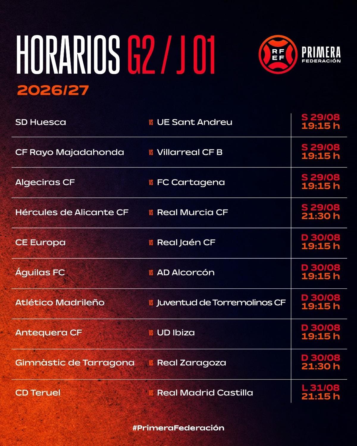 Horarios oficiales de la jornada 1 en el grupo 2 de Primera RFEF para la temporada 2026-2027.