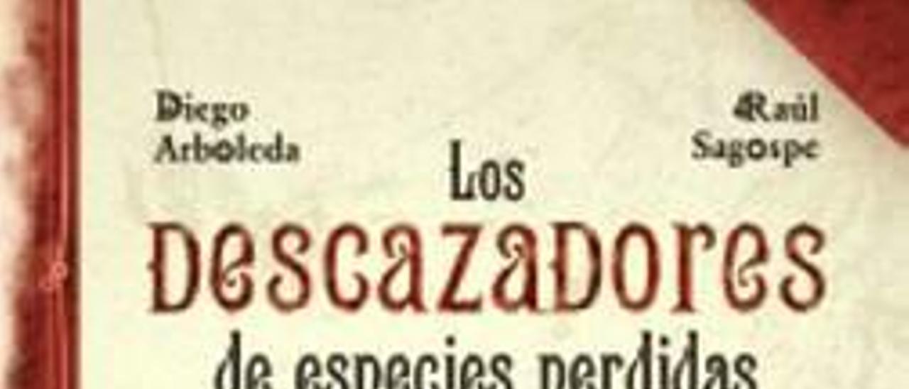 «Los descazadores de especies perdidas»