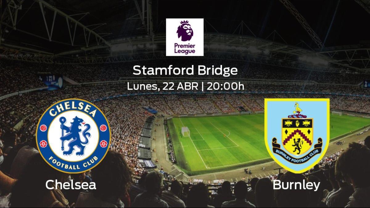 Previa del partido: el Chelsea recibe en el Stamford Bridge al Burnley