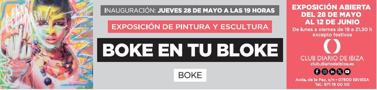 Exposición Boke en tu Bloke, Club Diario de Ibiza