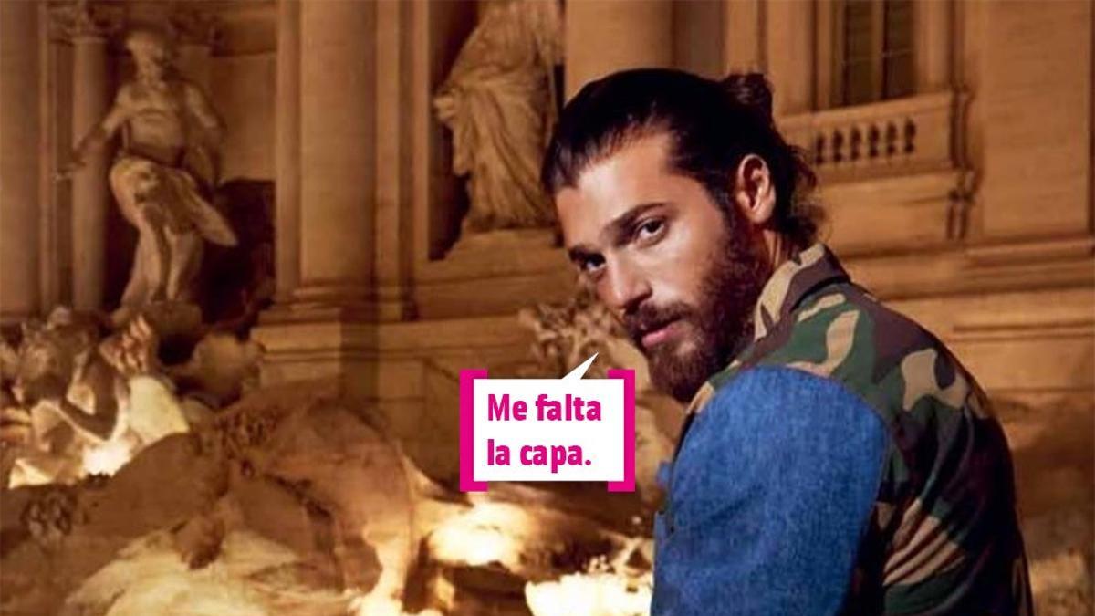 Can Yaman, bocadillo: &quot;Me falta la capa&quot;