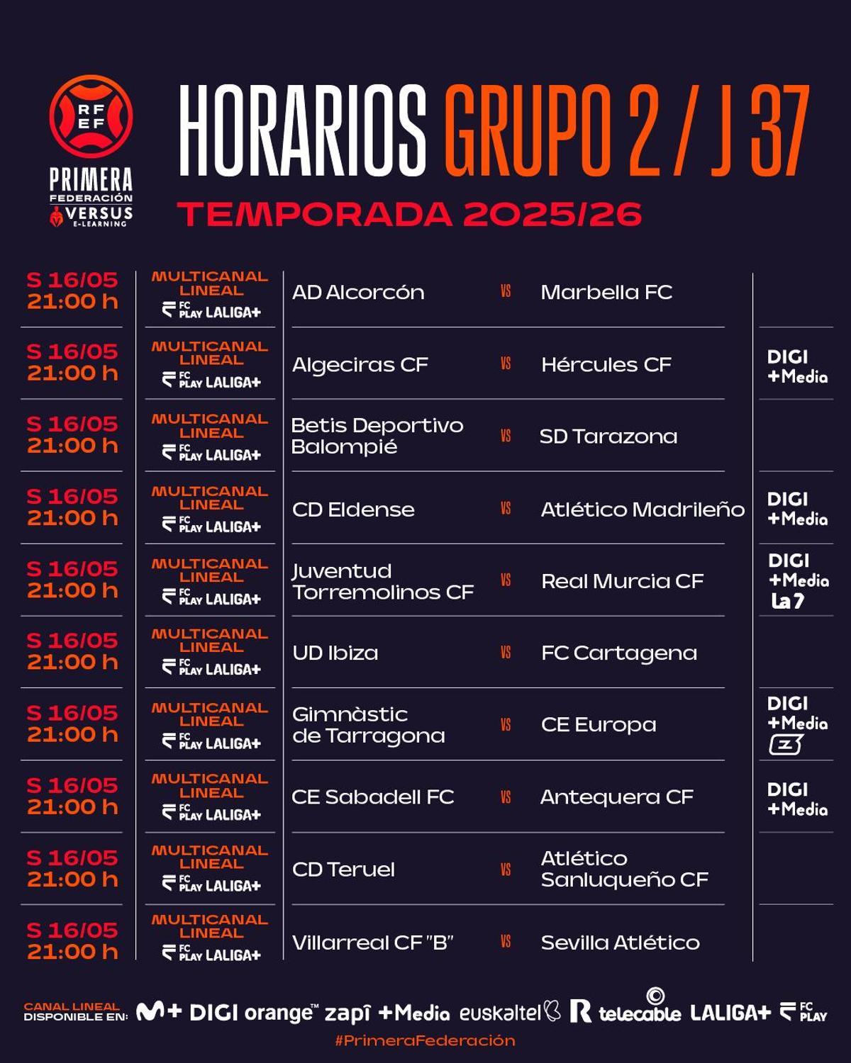 Programación de televisión para los partido del grupo 2 de Primera Federación en la jornada 37.