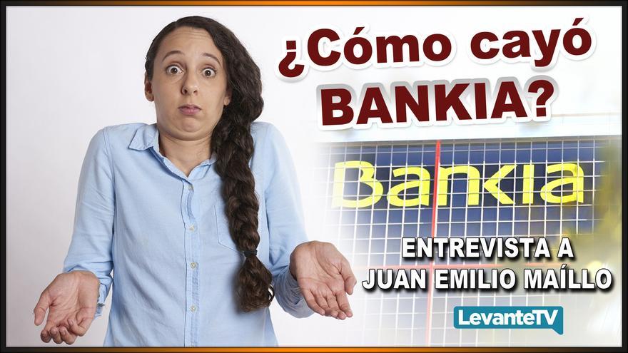 CVED - ¿Cómo cayó Bankia?