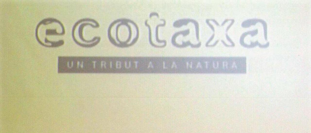 Han pasado 14 años desde que se implantara la ecotasa.