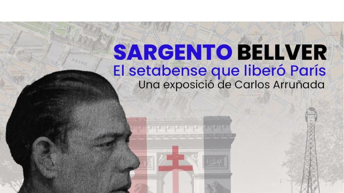 Xàtiva acoge una exposición sobre el sargento Bellver, el "setabense que liberó París"