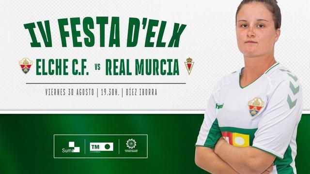 El Elche Femenino disputa el trofeo "Festa d'Elx" frente al Real Murcia ...