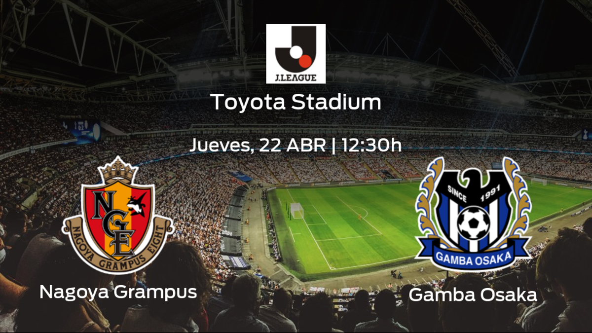 Previa del partido: el Nagoya Grampus recibe en su feudo al Gamba Osaka