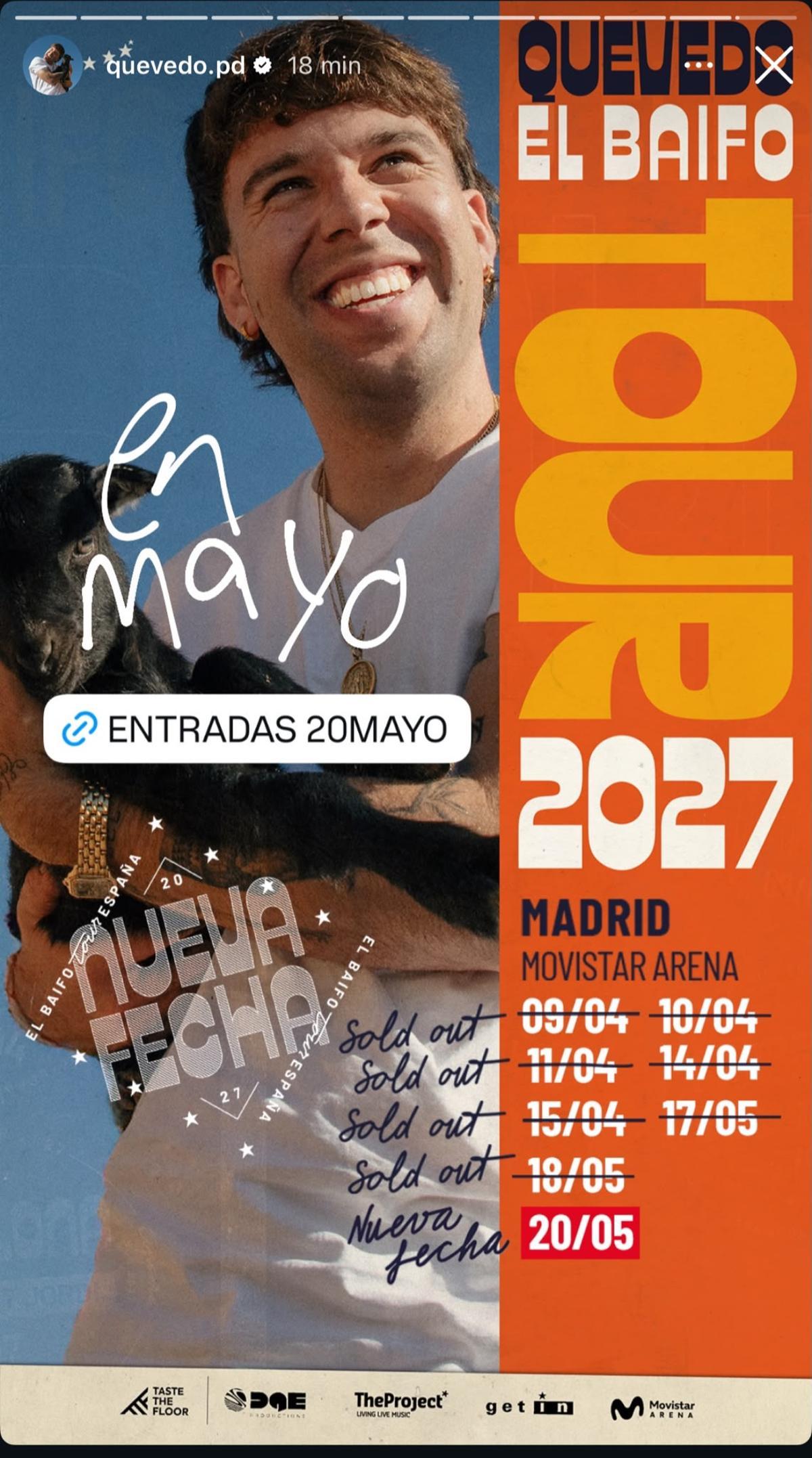 Anuncio de Quevedo de la úlitma fecha de Madrid por el momento.