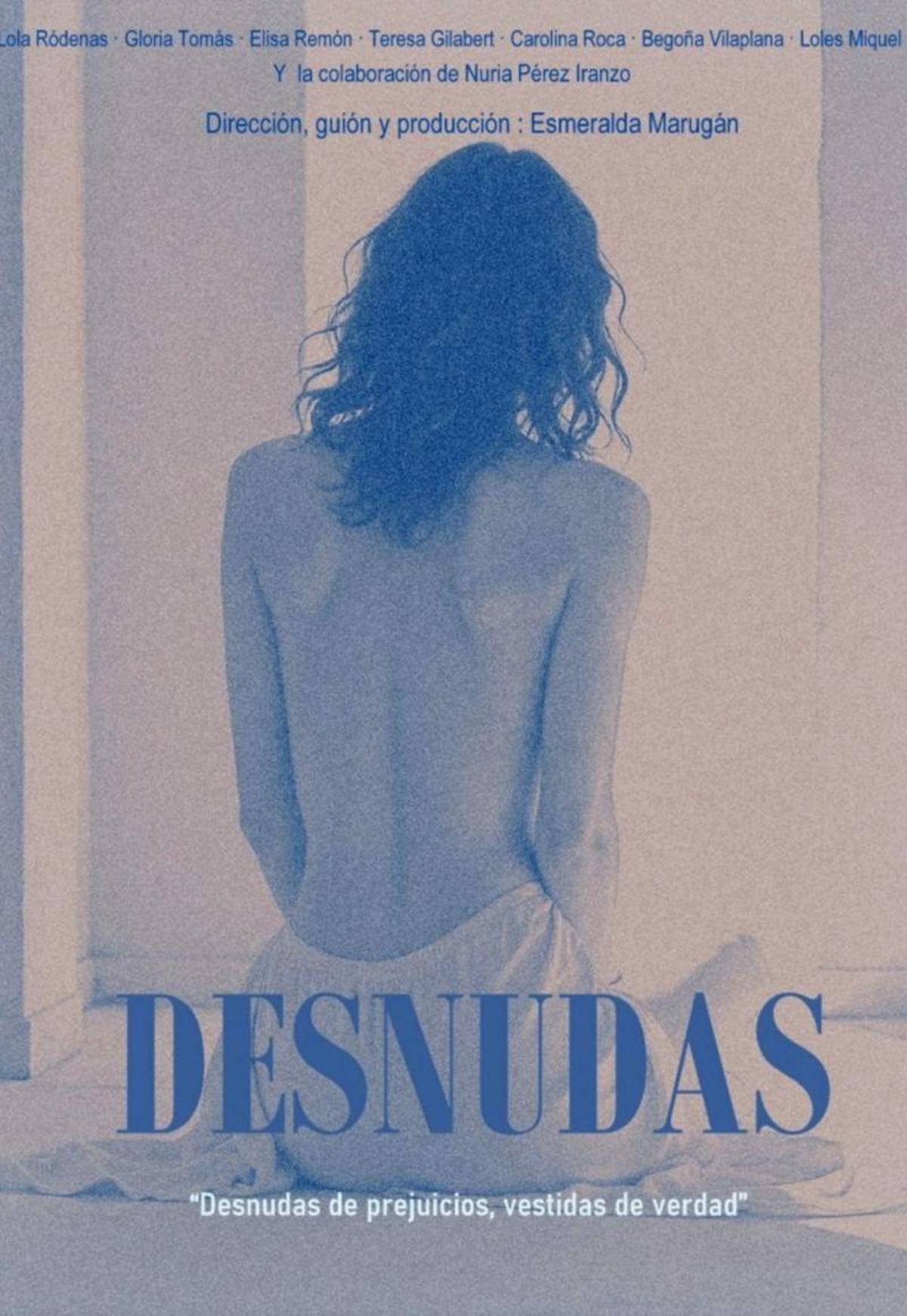 "Desnudas", una película de Esmeralda Marugán