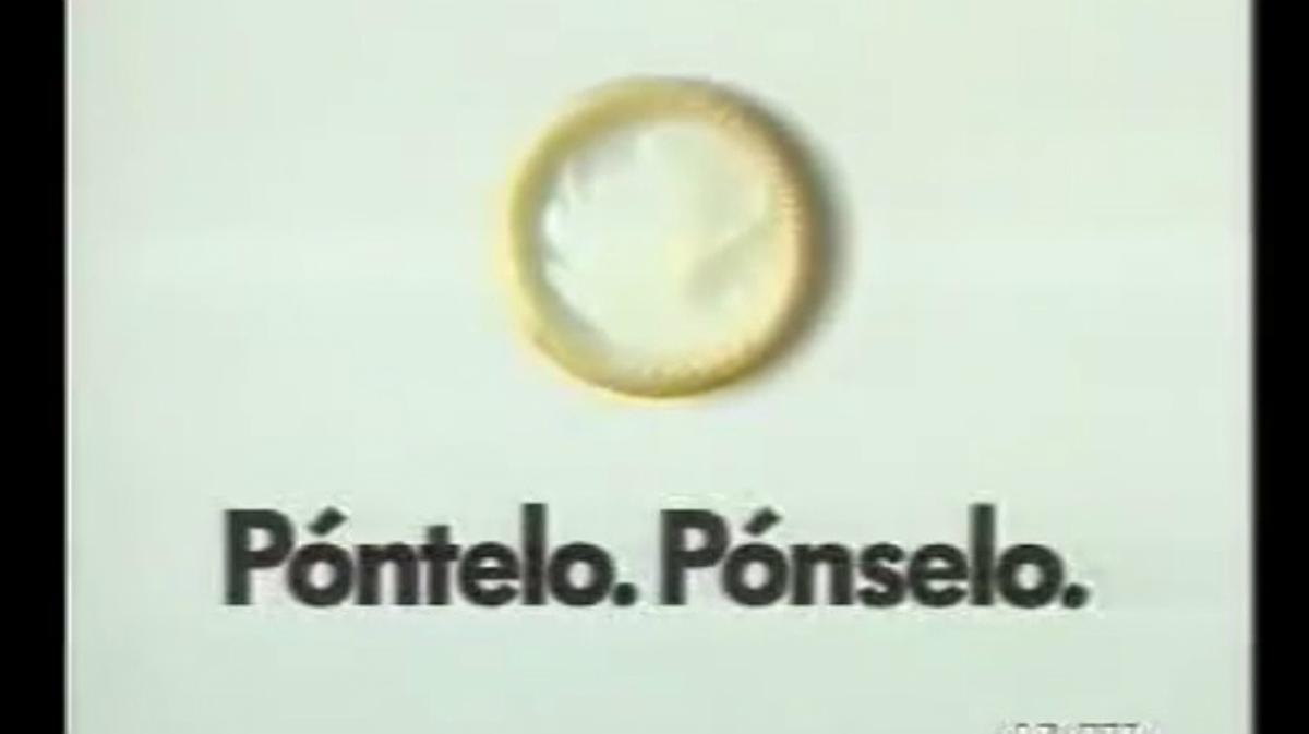 El mítico anuncio sobre usar preservativo cuyo lema aún perdura. 