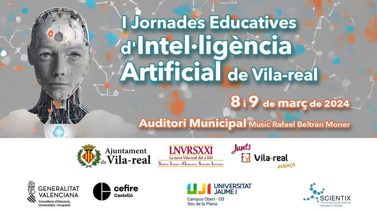 Imagen del cartel anunciados de la jornadas sobre inteligencia artificial en la educación que se celebrará en Vila-real.