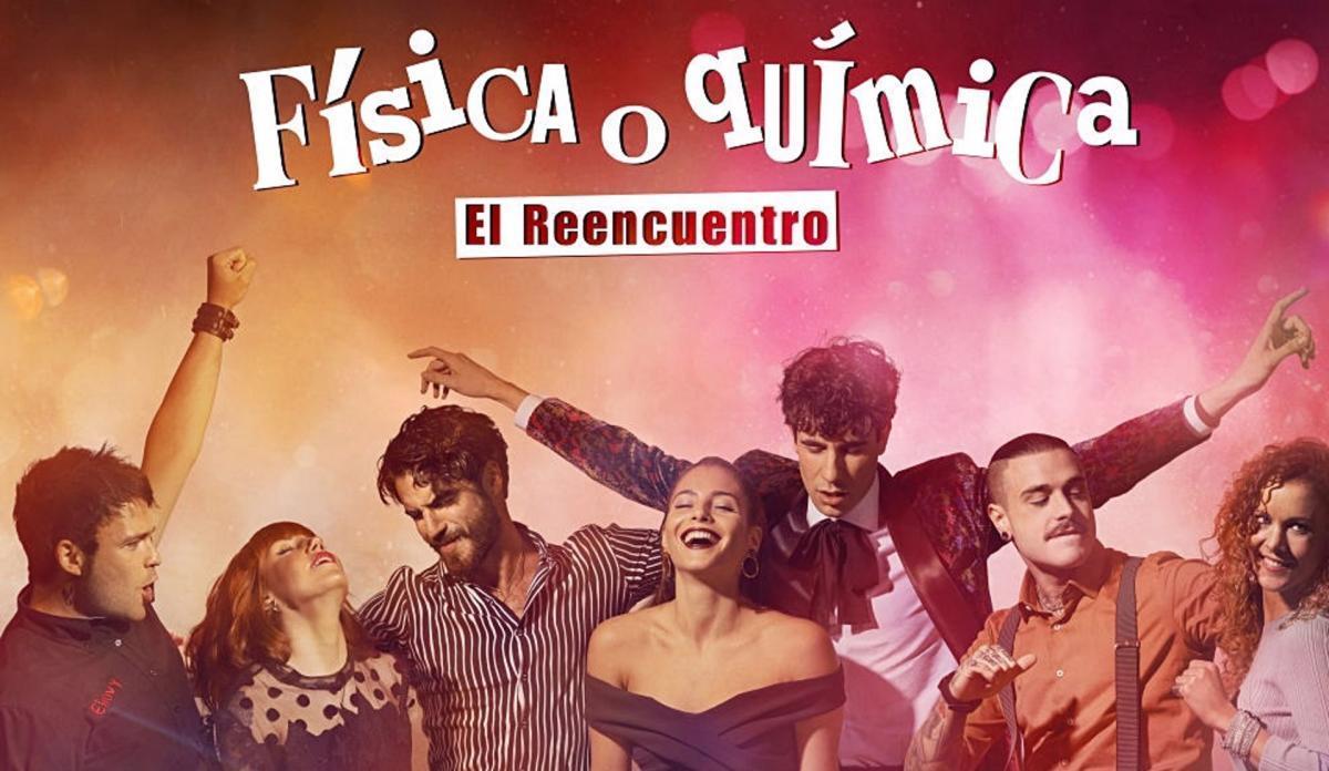 Cartel promocional de 'Física y Quimica: el reencuentro'.