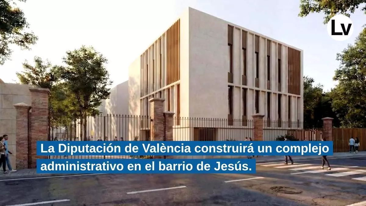 La Diputación de Valencia pide la licencia de obras de su nueva ciudad administrativa y espera comenzar antes de elecciones