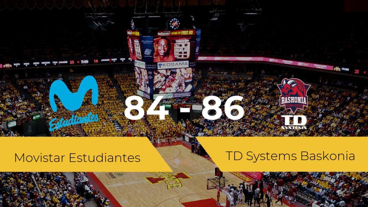 El TD Systems Baskonia se hace con la victoria contra el Movistar Estudiantes por 84-86