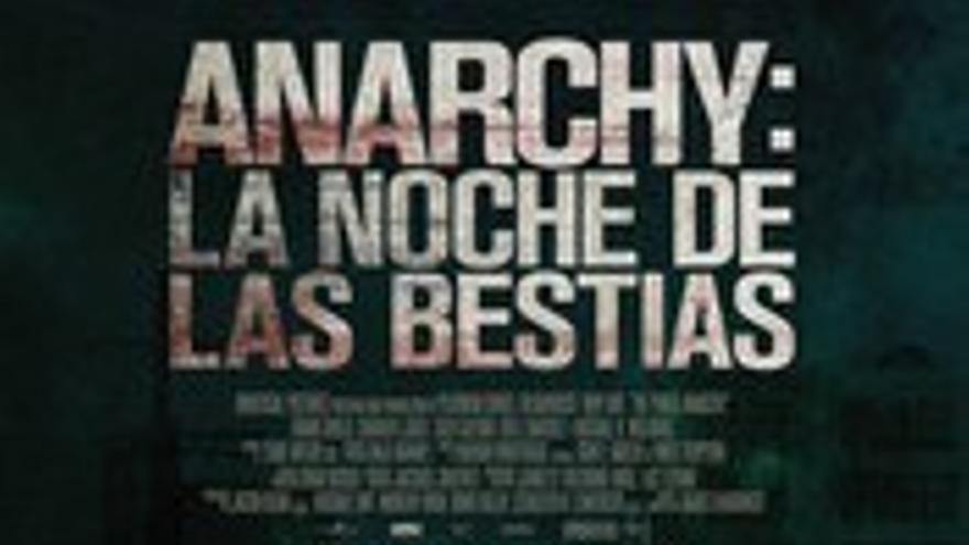 Anarchy: La noche de las bestias