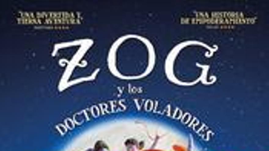 Zog y los doctores voladores, y otros cuentos sobre el afecto y la cura