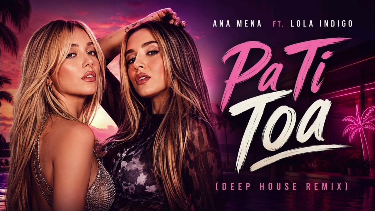 Las dos artistas del pop se han unido en este nuevo single 'Pa Ti Toa'