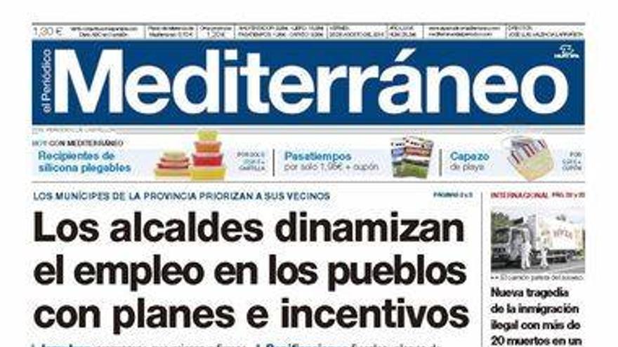 &#039;Los alcaldes dinamizan el empleo en los pueblos con planes e incentivos&#039;, en la portada de Mediterráneo.