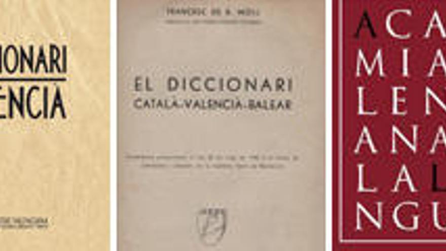 La mayoría de los diccionarios subordina la denominación de &quot;valenciano&quot; a la de &quot;catalán&quot;.