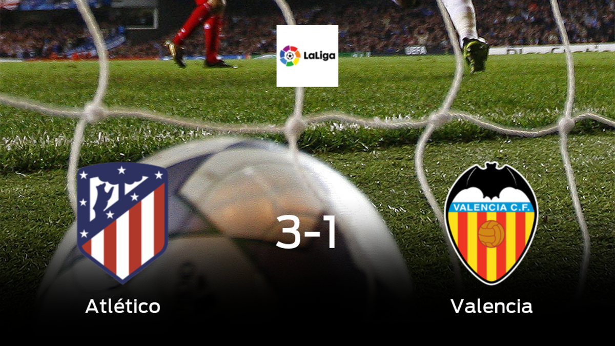 El Atlético de Madrid gana 3-1 al Valencia y se lleva los tres puntos