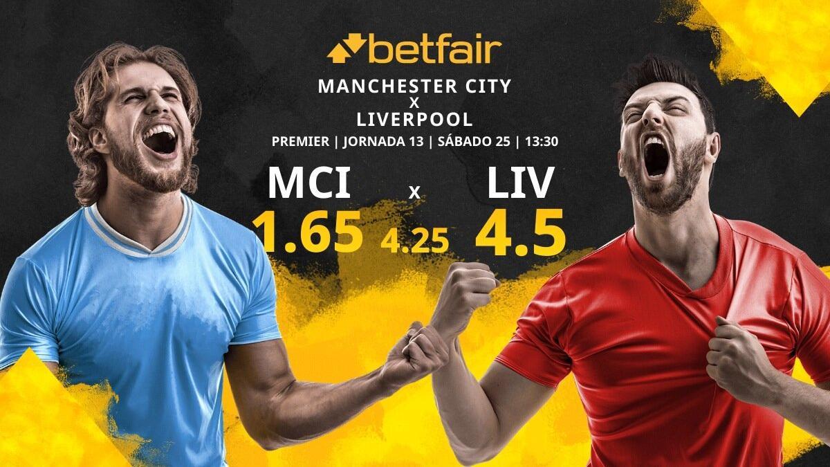 Manchester City FC vs. Liverpool FC: horario, TV, estadísticas, clasificación y pronósticos