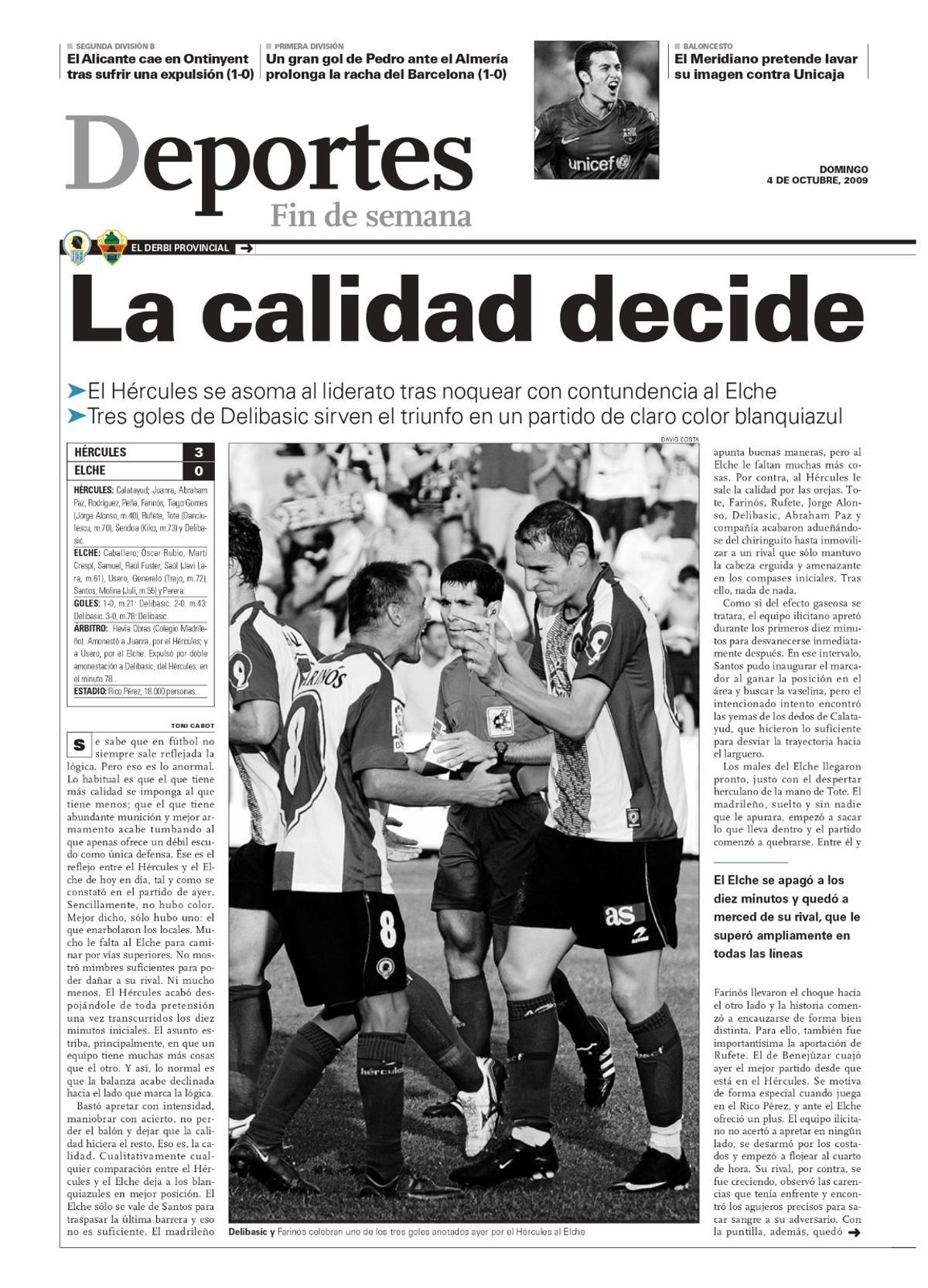 Crónica de INFORMACIÓN del Hércules 3-0 Elche en el que Delibasic marcó un hat-trick.