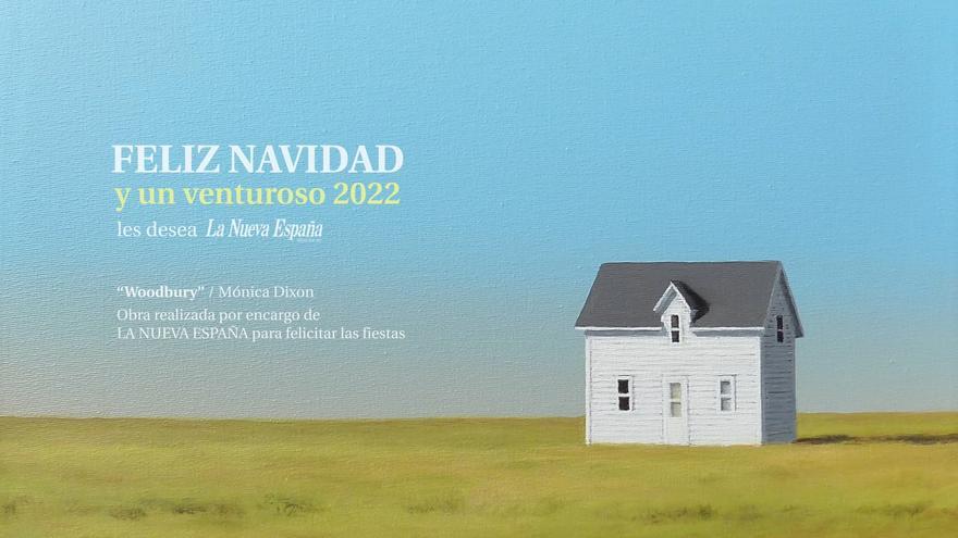 LA NUEVA ESPAÑA felicita la Navidad con “la casa del alma” de Mónica Dixon