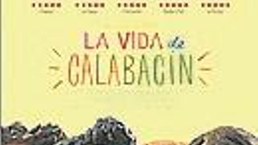 ‘la vida de ‘ca- labacín’ c. barras