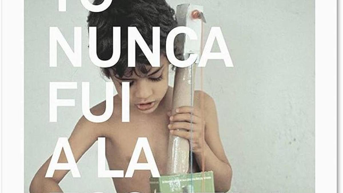 Portada Yo nunca fui a la escuela