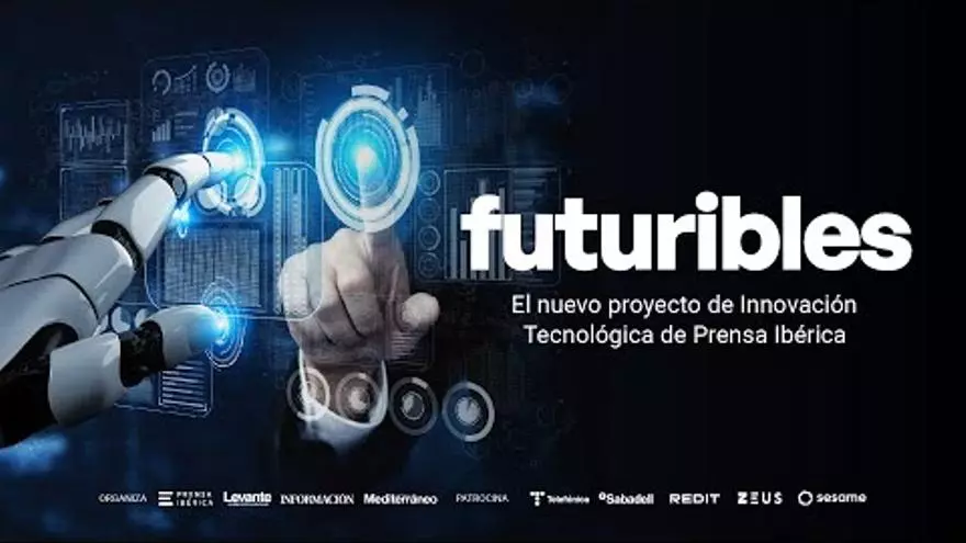 Futuribles - El nuevo proyecto de Innovación Tecnológica de Prensa Ibérica