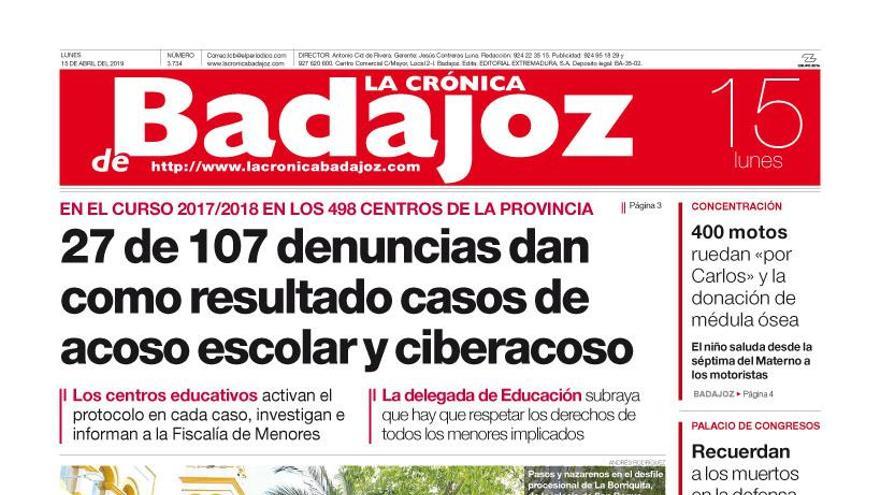 Esta es la portada de LA CRÓNICA DE BADAJOZ correspondiente al día 15 de abril del 2019