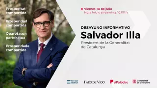 Desayuno informativo en Vigo con Salvador Illa, President de la Generalitat