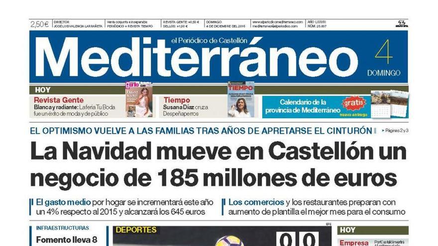 La Navidad mueve en Castellón un negocio de 185 millones de euros, hoy en la portada de El Periódico Mediterráneo