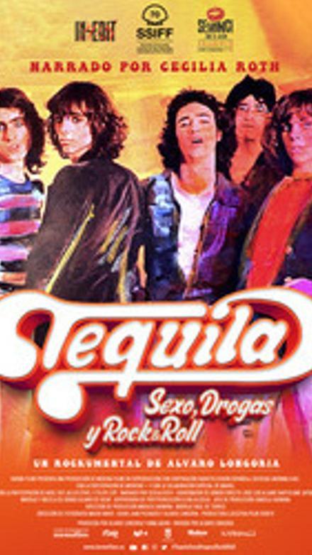 Tequila. Sexo, drogas y rock and roll